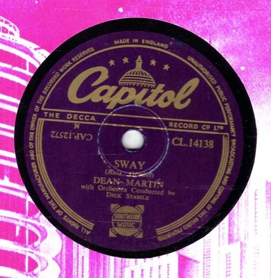 CLASSIC LATIN DEAN MARTIN 78 SWAY /PRETTY AS A PICTURE UK CAPITOL CL 14138 V/V+