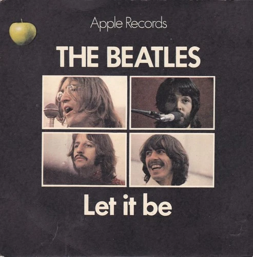 Let It Be (1st UK Edition)  Solid Centre Single - The Beatles