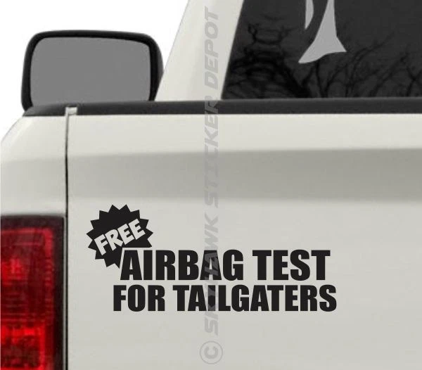 Free Airbag Test For Tailgaters Funny Bumper Sticker Vinyl Decal  - Image 2 of 3