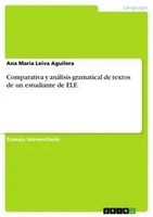 Ana MaríA Leiva Aguilera | Comparativa Y AnáLisis Gramatical De Textos De Un...
