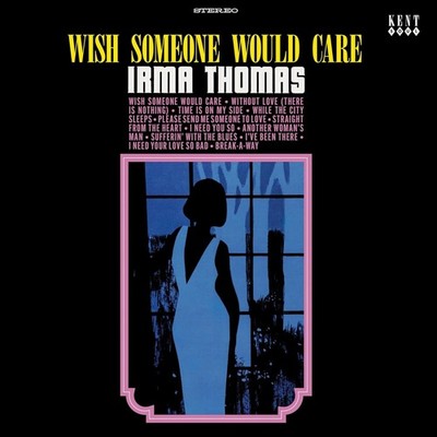 Irma Thomas Wish Someone Would Care (Vinyl) 12'' Album