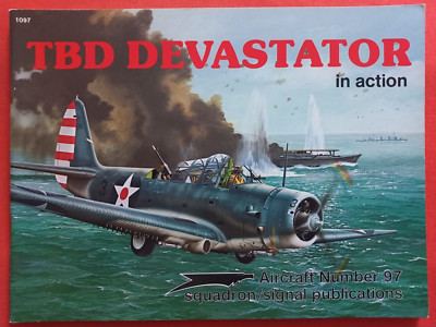 Squadron Signal 1097 Number 97, TBD DEVASTATOR  in action
