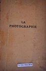 La Photographie