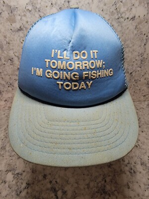 I'll Do It Tomorrow I'm Going Fishing Novelty Cap Hat Blue Vtg Trucker Cap