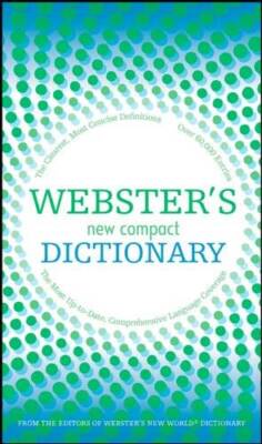 Websters New Compact Dictionary - Paperback By MICHAEL AGNES - GOOD