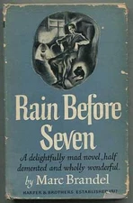 Marc BRANDEL / Rain Before Seven 1st Edition 1945