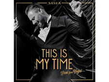 Sasha - THIS IS MY TIME. THIS IS MY LIFE.