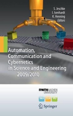 Automation, Communication and Cybernetics in Science and Engineering 2009/2010 b
