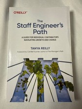 The Staff Engineers Path Tanya Reilly OReilly...