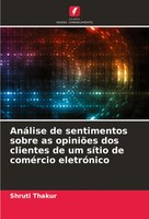 Shruti Thakur | AnáLise De Sentimentos Sobre As OpiniõEs Dos Clientes De Um...