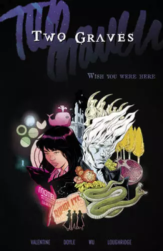 Two Graves Volume 1: Wish You Were Here (Two Graves, 1) - Paperback - GOOD