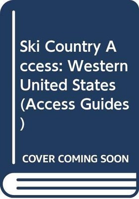Ski Country Western USA (Access Guides)