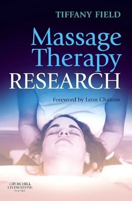Massage Therapy Research Tiffany Field Taschenbuch Englisch EAN 9780443102011