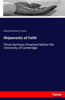 Richard Chenevix Trench | Shipwrecks Of Faith | Taschenbuch | Englisch (2017)