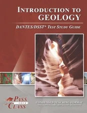 Introduction To Geology Dantes/Dsst Test Study Guide