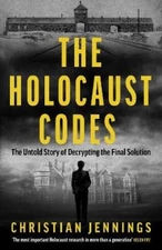 Christian Jennings The Holocaust Codes (Paperback)