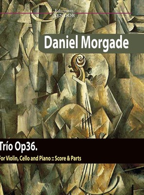 Daniel Morgade | Trio Op36 for violin, cello and piano | Buch | Englisch (2021)