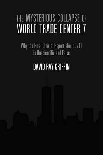 The Mysterious Collapse of World Trade Center 7 by David Ray Griffin Paperback - Picture 1 of 2