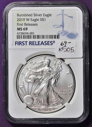 2019 W Eagle Silver Dollar.  Burnished.  In NGC Holder.  MS 69.  k505