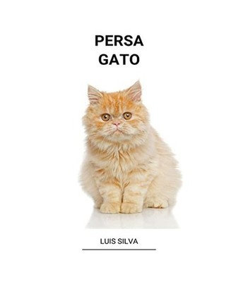Persa [Gato], Silva, Luis