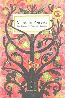 Christmas Presents | Ten Poems to Give and Receive | Various Authors | Englisch
