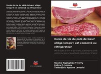 Noumo Ngangmou Thierry (U. A.) | DuréE De Vie Du PâTé De B¿Uf AlléGé...