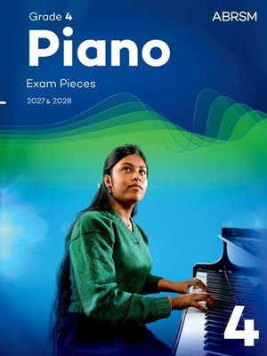 ABRSM Grade 4 Piano Exam Pieces 2027 & 2028 (9781786011602) **NEW**