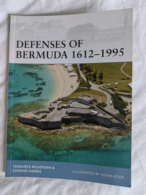 Defenses of Bermuda 1612-1995 McGovern Harris Military Navy Forts Fortress Naval