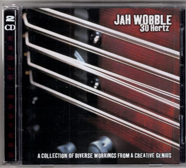 30 Hertz :  Jah Wobble