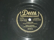 FRED WARING-Louise (1944) DECCA 10" Shellac Single