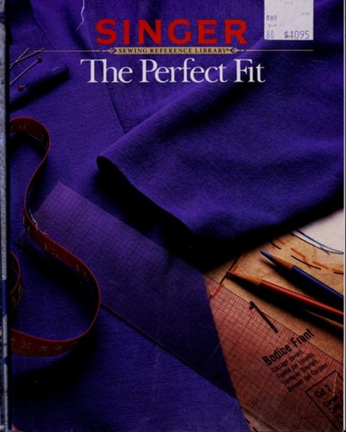 The Perfect Fit Singer Sewing Staff Creative Publishing InternatiFree US Delivery | ISBN:0865732140