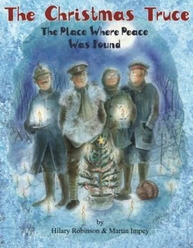 Hilary Robinson The Christmas Truce (Tascabile)