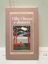 CORRADO LUSCHI    VILLA CHAYES   LA NUOVA FORTEZZA