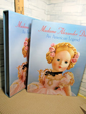 Madame Alexander Dolls/ An American Legend /Hardcover/ 1999 /Slipcase