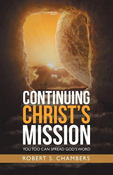 Robert S. Chambers | Continuing Christ's Mission | Taschenbuch | Englisch (2022)-image