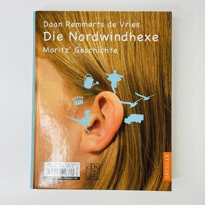 Die Nordwindhexe Moritz Geschichte Daan Remmerts de Vries | Zustand SEHR GUT