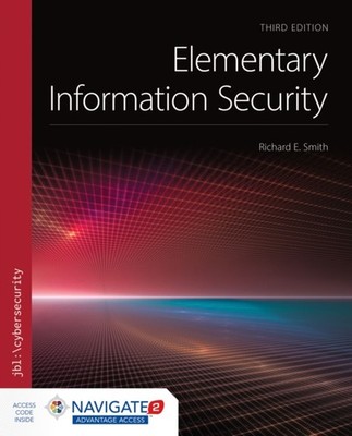 Elementary Information Security by Richard E. Smith PAPERBACK 9781284153040