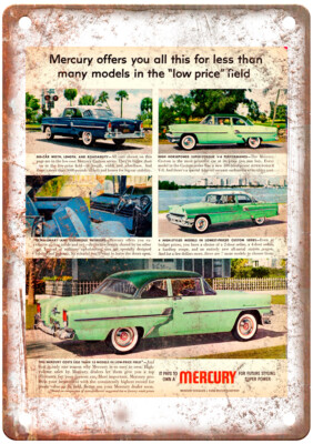 Vintage 1955 Mercury Custom & Sedans & Auto Ad Reproduction Metal Sign A11676