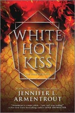 White Hot Kiss: 1 (Dark Elements), Armentrout, Jennifer