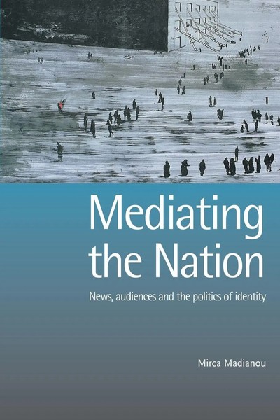 Mirca Madianou | Mediating The Nation | Taschenbuch | Englisch (2005)-image