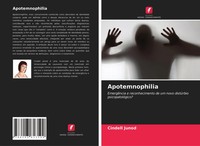 Cindell Junod | Apotemnophilia | Taschenbuch | Portugiesisch (2021)