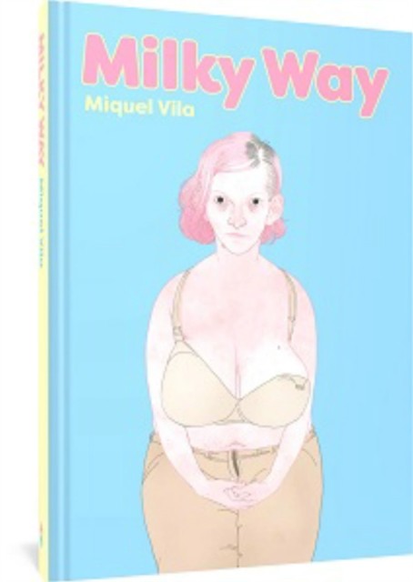 Milky Way by Miguel Vila (Hardback Book)
