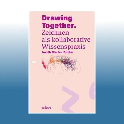 Drawing Together | Judith Marlen Dobler