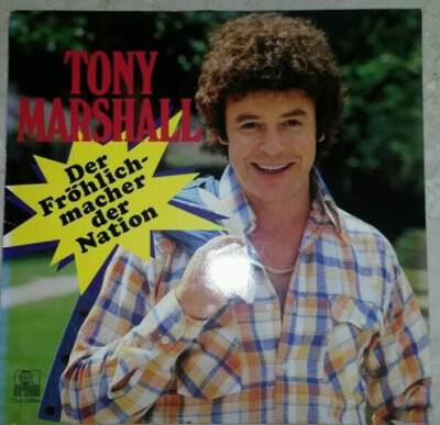 Tony Marshall Der Fröhlichmacher der Nation Ariola Vinyl LP