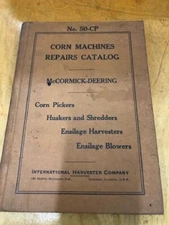 MCCORMICK-DEERING/IHC MODEL# 50-CP CORN MACHINES REPAIR CATALOG-GOOD USED COND.