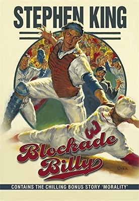 Blockade Billy: Contains the chilling bonus story 'M by King, Stephen 1444716190