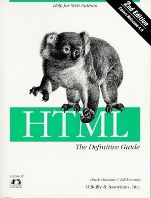 Html: The Definitive Guide by Musciano, Chuck,Kennedy, Bill, Good Book