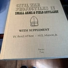 Civil War Projectiles II McKee Mason Bullet Book Artillery