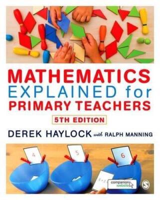 Mathematics Explained for Primary Teachers - Paperback By Haylock, Derek - GOOD
