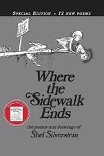 Where the Sidewalk Ends: Poems & Drawings by Silverstein, Shel